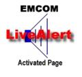 EMCOM LiveAlert Activated Page